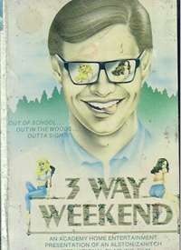 Three-Way Weekend